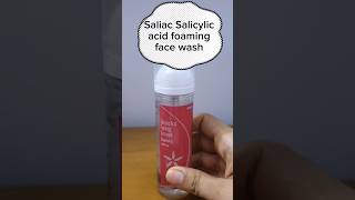 Saliac salicylic acid foaming face wash review skincare clearskinsolutions viralvideo shorts [upl. by Adaurd]