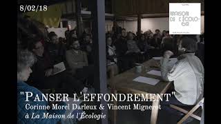 Conférence Débat  Panser leffondrement avec Corinne Morel Darleux amp Vincent Mignerot [upl. by Nedrah575]