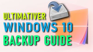 Windows 10 Backup erstellen amp wiederherstellen Der Ultimative Backup Guide [upl. by Hillie]