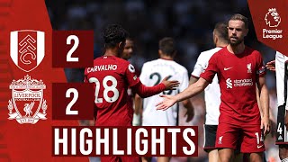 HIGHLIGHTS Fulham 22 Liverpool  Nunez amp Salah score in Craven Cottage draw [upl. by Frear237]