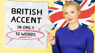 🇬🇧 10 WORDS TO LEARN BRITISH ACCENT Modern RP [upl. by Akenal]