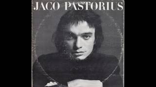 Jaco Pastorius  Jaco Pastorius 1976 full album [upl. by Gambell]