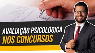 Como se preparar para Avaliação Psicológica nos Concursos [upl. by Aonian785]