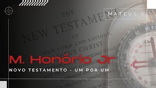 Projeto Novo Testamento 1 por 1  Ev Mateus 05 [upl. by Anirhtak]