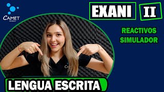 EXAMEN DE ADMISION EXANI II 2021 🔥 Lengua escrita UABC UAEMEX UAEH UV  UADY [upl. by Araik]