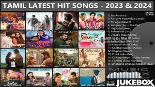 Tamil Latest Hit Songs 2023  Tamil Latest Hit Songs 2024  Latest Tamil Songs  New Tamil Songs [upl. by Chaffin]