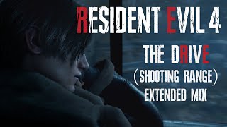 Resident Evil 4 Remake  The Drive Extended Theme Shooting Range Bonus Mix [upl. by Persse]