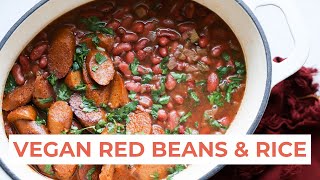 If I could make one dish every week  VEGAN RED BEANS amp RICE [upl. by Acinahs846]