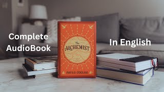 The Alchemist by Paulo Coelho  Full Complete Audiobook Bestseller Experience for free  Fiction [upl. by Sitof]