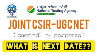 Really CSIRUGC NET Examination Is Postponed Now  What are next Date of Exam [upl. by Allenrac597]