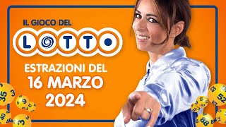 Estrazione in diretta del Gioco del Lotto e del Simbolotto di venerdì 16 Marzo 2024 [upl. by Amer]