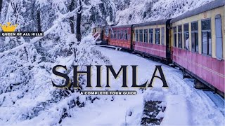 Shimla  Shimla Tourist Places  Shimla Tour Plan  Shimla Tour Budget  Shimla Tour Guide Himachal [upl. by Nicolea]