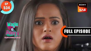 Sakhi Se Hua Accident  Wagle Ki Duniya  Ep 534  Full Episode  16 Dec 2022 [upl. by Korwin]