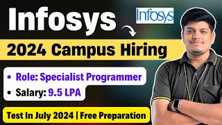 Infosys OffCampus Hiring 2024  Specialist Programmer Role  Test In July 2024  Free Preparation [upl. by Kennith474]