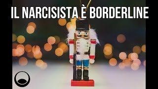 Narcisismo come difesa da una struttura Borderline di personalità [upl. by Brandais118]