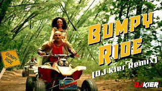 Bumpy Ride DJ Kier Remix  Mohombi [upl. by Fari]