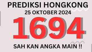 PREDIKSI HK MALAM INI 25 OKTOBER 2024  BOCORAN TOGEL HONGKONG  RUMUS KEPALA EKOR HK JITU [upl. by Nnylhsa]