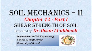 Shear Strength of Soil part I محاضرة ميكانيك تربة  مقاومة القص [upl. by Penn488]