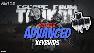 More Advanced Keybinds That Everyone Should Be Using in Escape From Tarkov [upl. by Nabatse930]