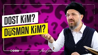 Dost Kim Düşman Kim I İhsan ŞENOCAK [upl. by Judd960]