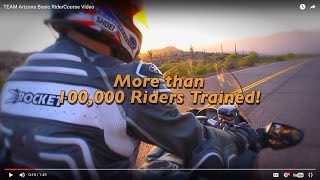 Basic RiderCourse Video Get Your AZ Motorcycle License  TEAM Arizona Motorcyclist Training Centers [upl. by Nytsua]