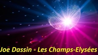 Joe Dassin  Les ChampsElysées Lyrics [upl. by Leviram985]