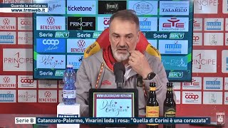 Serie B  CatanzaroPalermo Vivarini loda i rosa quotQuella di Corini è una corazzataquot [upl. by Peppard]