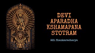 Devi Aparadha Kshamapana Stotram  Adi Shankaracharya  Lyrical Video  Mp3 [upl. by Orecul162]