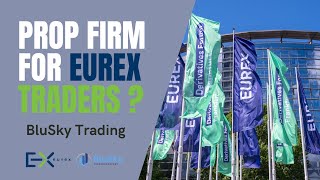 NOW YOU CAN TRADE THE EUREX AT BLUSKY [upl. by Agarhs]