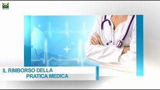 IL RIMBORSO DELLA PRATICA MEDICA [upl. by Jonis421]