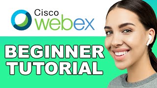 How to Use Webex Meeting for beginners Webex meeting for business tutorial [upl. by Llertnor]