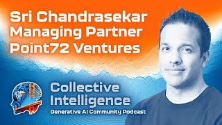 Point72 Ventures Managing Partner  Sri Chandrasekar  Ep 8 [upl. by Krysta]