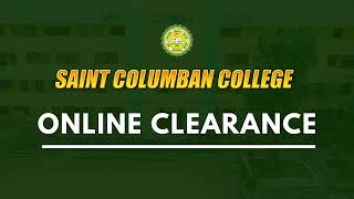 Saint Columban College  Online Clearance System [upl. by Onibas293]