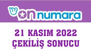 On Numara Çekiliş Sonuçları 21 Kasım 2022 [upl. by Berlinda718]