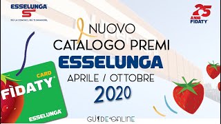 Volantino Catalogo Fidaty Premi Esselunga Aprile Ottobre 2020 [upl. by Gross]