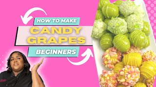 HOW TO MAKE CANDIED GRAPES FOR BEGINNERS [upl. by Bibby]