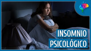 ASÍ PODRÁS DORMIR BIEN El Insomnio Psicológico y las Estrategias para Combatirlo [upl. by Dlanor464]