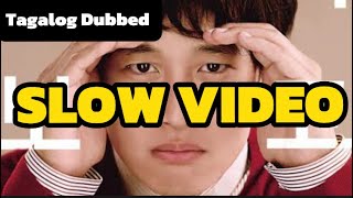 SLOW VIDEO Tagalog Dubbed KOREAN FULL MOVIE [upl. by Nylirak513]