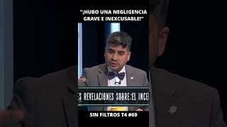 Lagomarsino quot¡Hubo una negligencia grave e inexcusablequot  Sin Filtros T4 69 [upl. by Ekaterina]