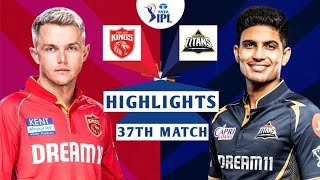 GT vs PBKS 37th Match IPL 2024 Highlights  IPL Highlights 2024  Cricket ipl 2024 highlights today [upl. by Alsworth]