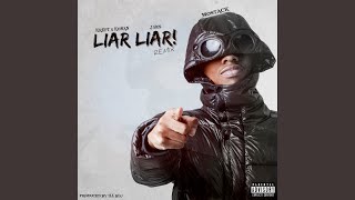 Liar Liar Remix [upl. by Taite]