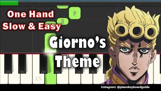 Giornos Theme One Hand Slow Easy Piano Tutorial [upl. by Suoirred945]