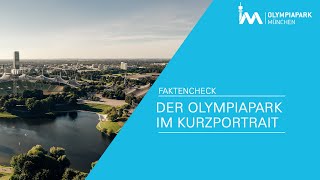 Der Olympiapark München im Kurzportrait [upl. by Haeluj739]