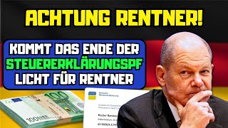 ⚡️Keine Angst mehr vor dem Finanzamt Kommt das Ende der Steuererklärungspflicht für Rentner [upl. by Jacques]