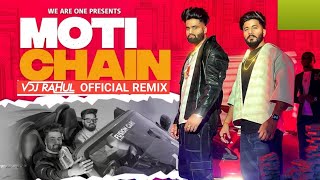 Moti Chain Remix Dc  Sukki  Vdj Rahul  New Haryanvi Hit Song 2023 [upl. by Dorej177]