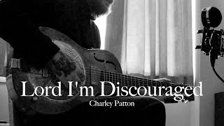 Lord Im Discouraged  Charley Patton Cover by David amp the Devil [upl. by Aisela]