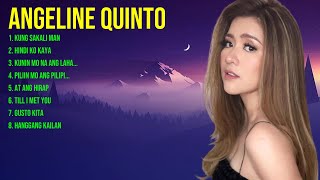 Angeline Quinto Greatest Hits 2024 Collection Top 10 Hits Playlist Of All Time [upl. by Chicoine]