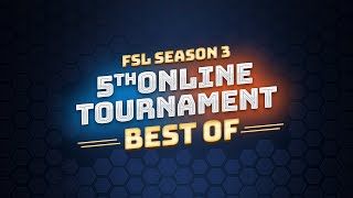 FSL Season 3 5th Tournament Highlights [upl. by Obeng]