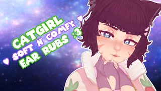 ASMR 🐾 Catgirl Gives You Comfy Soft Ear Massages [upl. by Gnirol]