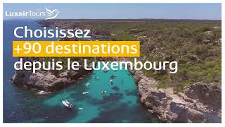 LuxairTours Forfait Vacances FR [upl. by Adahs]